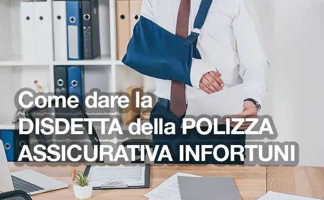 disdetta della polizza assicurativa infortuni