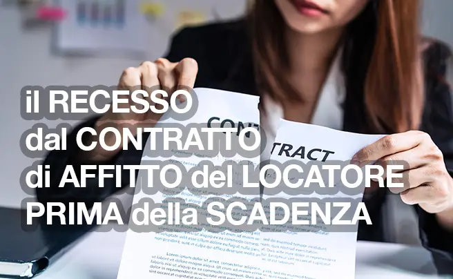 il recesso dal contratto di affitto del locatore prima della scadenza